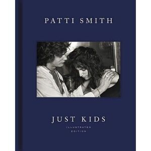 Just Kids -- Patti Smith